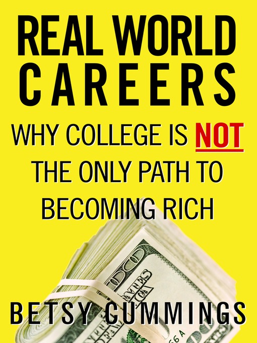 Title details for Real World Careers by Betsy Cummings - Wait list